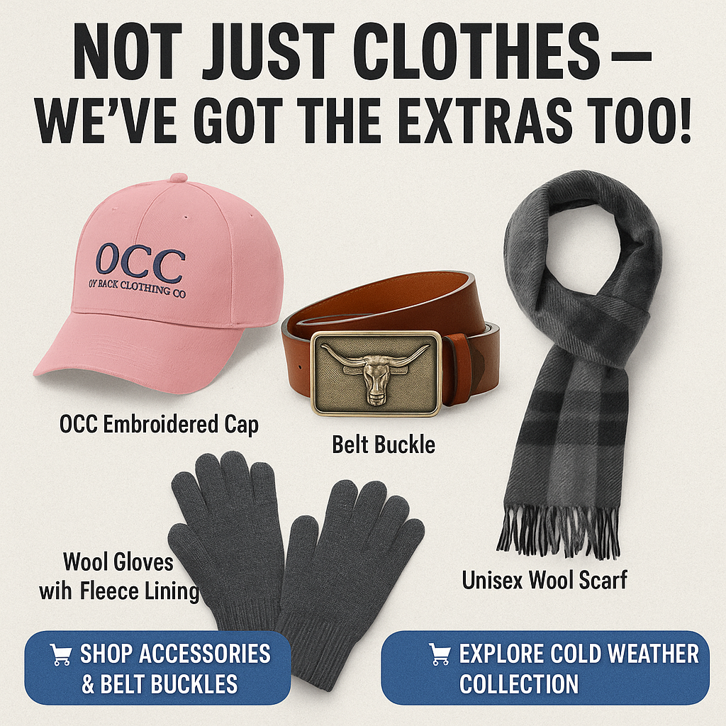 Not Just Clothes – We’ve Got the Extras Too!